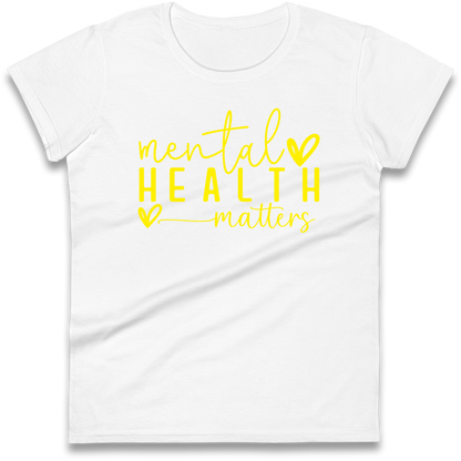 Mental Health Matters Ladies Shirt