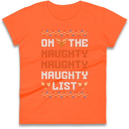 On The Naughty Naughty Naughty List Christmas Ladies Shirt