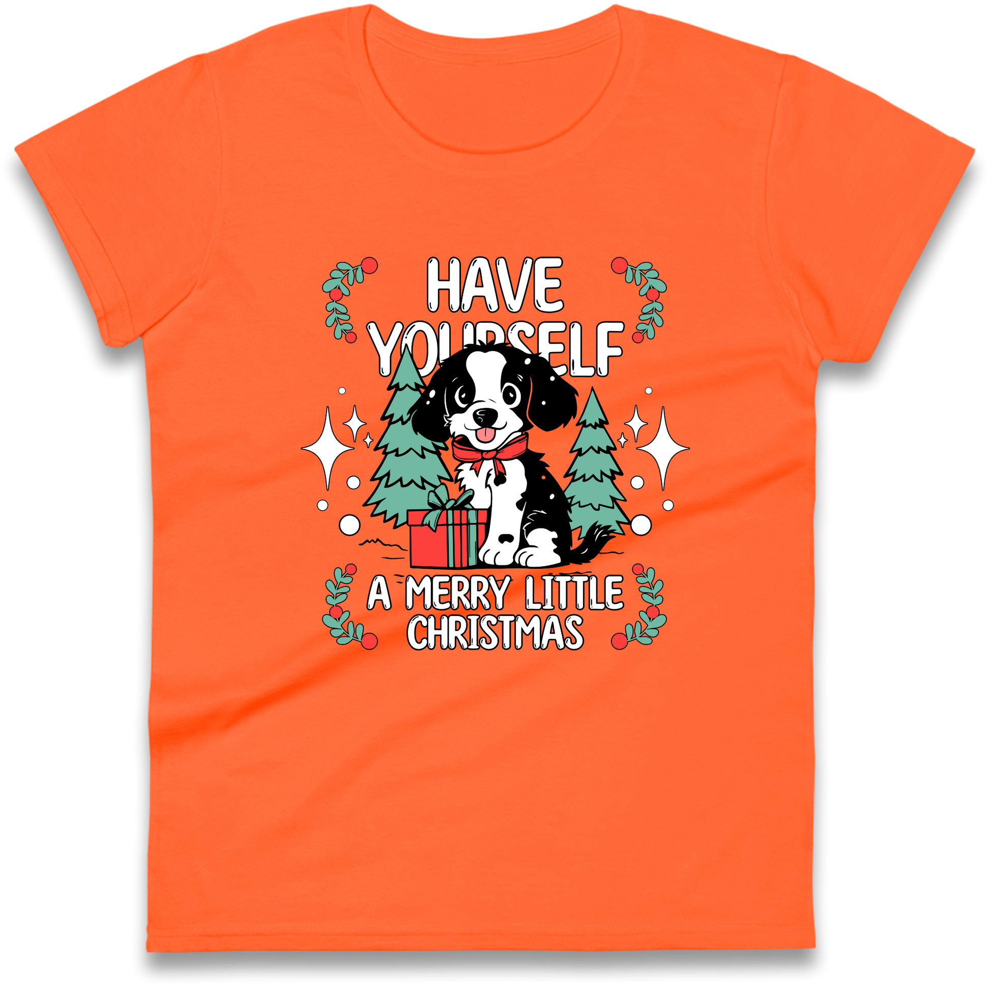 Have Yourself a Merry Little Christmas Ladies Shirt