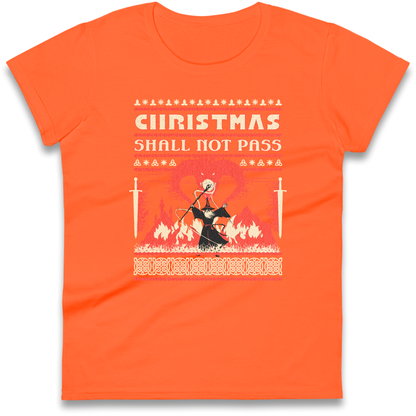 Christmas Shall Not Pass Ladies Shirt