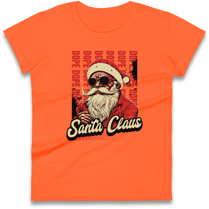 Dope Santa Claus Ladies Shirt