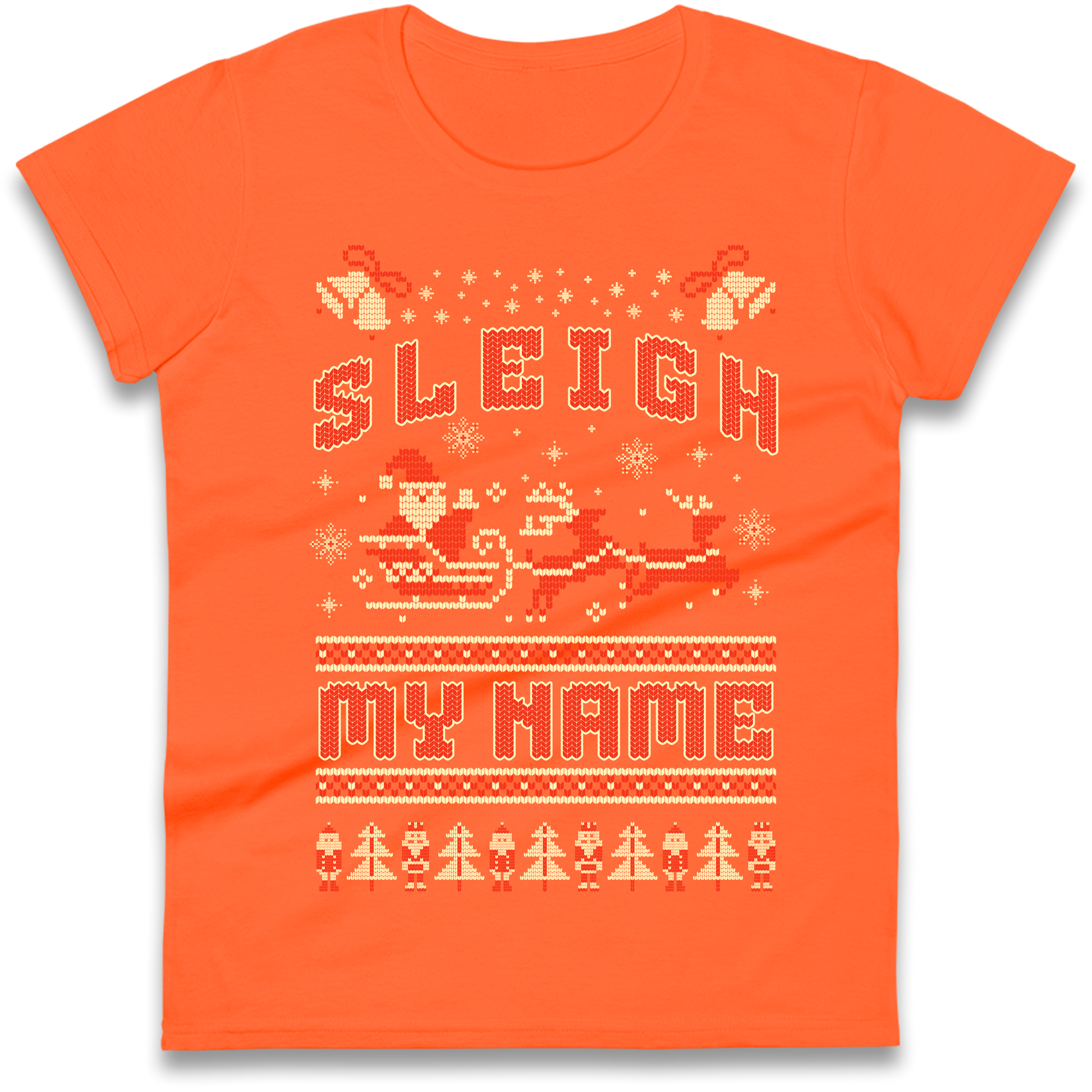 Sleigh My Name Christmas Ladies Shirt
