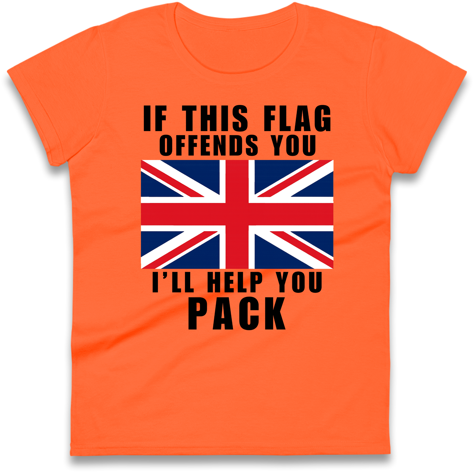 If This Flag Offends You I Will Help You Pack Ladies Shirt