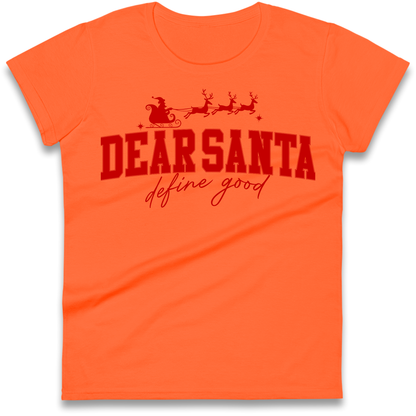 Dear Santa Christmas Ladies Shirt