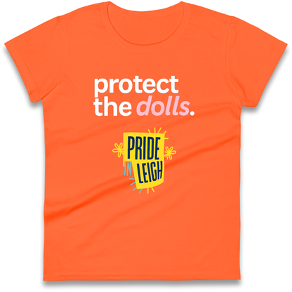Protect The Dolls Slogan Ladies Shirt