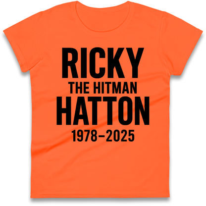 Ricky The Hitman Hatton 1978 2025 Ladies Shirt