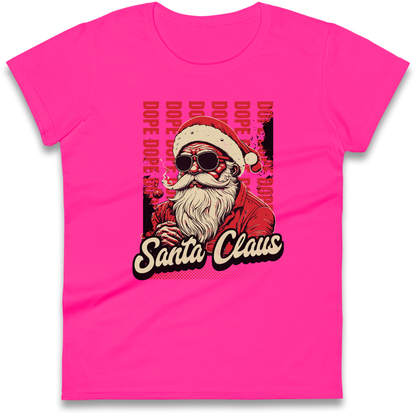 Dope Santa Claus Ladies Shirt