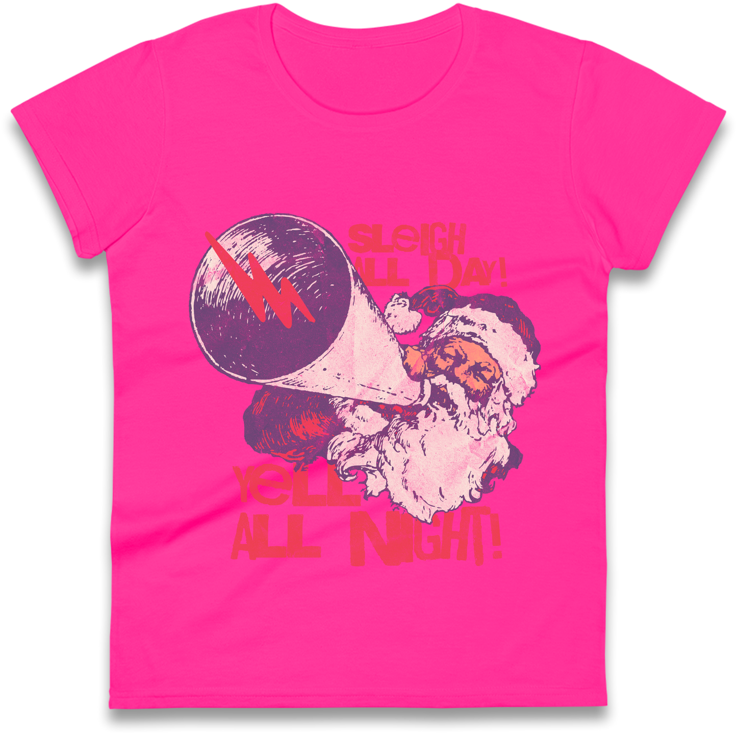 Sleigh All Day Yell All Night Santa Christmas Ladies Shirt