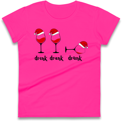 Drink Drank Drunk Ladies Shirt