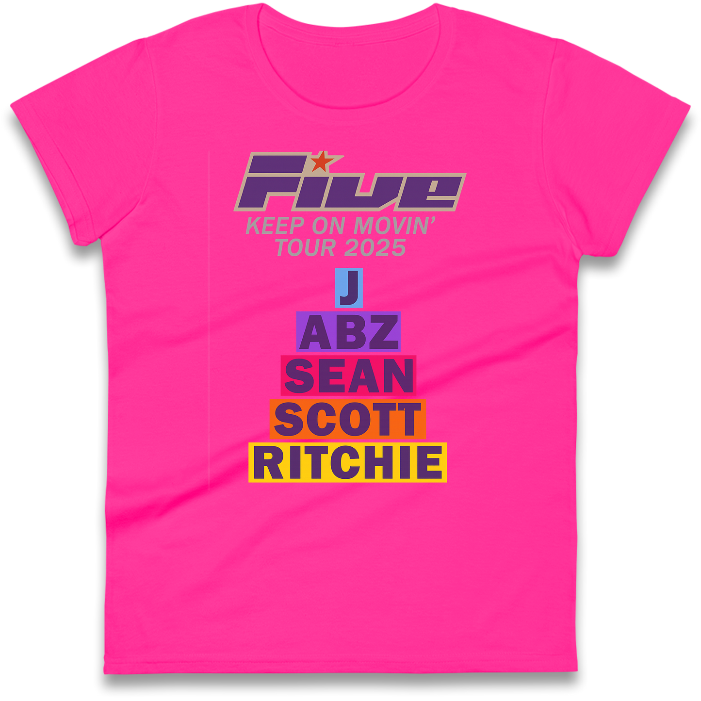 Five Keep On Movin' Tour 2025 Ladies Shirt