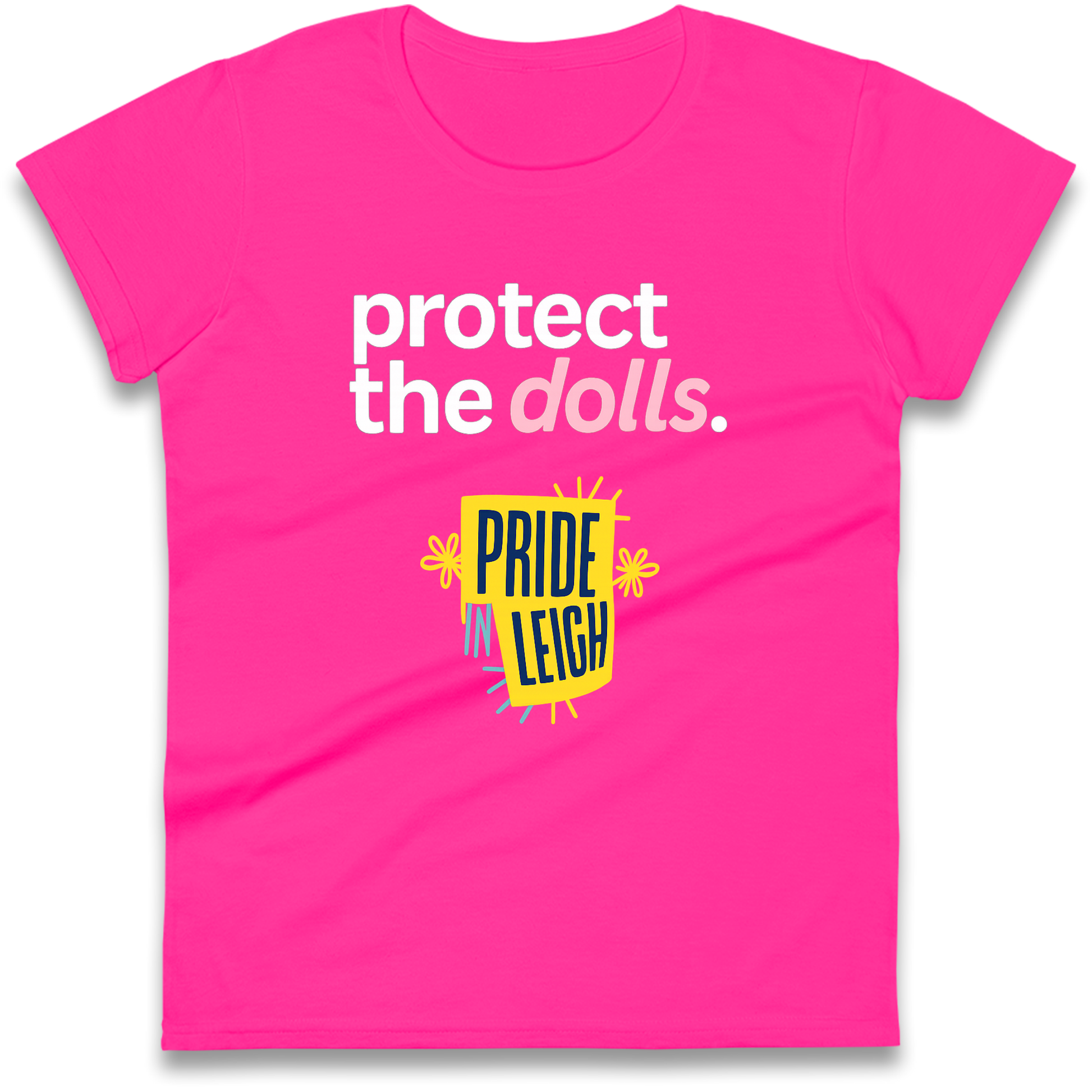 Protect The Dolls Slogan Ladies Shirt