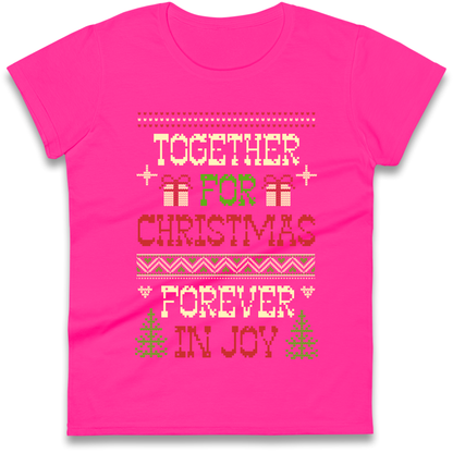 Together for Christmas Forever in Joy Christmas Ladies Shirt