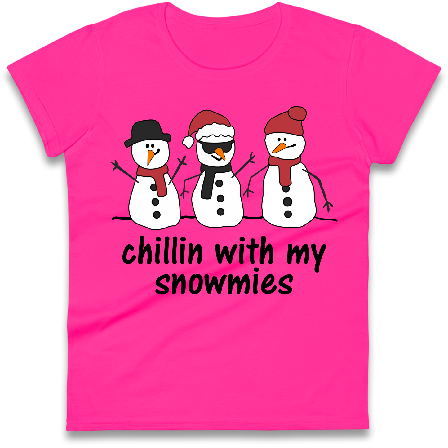 Chillin With My Snowmies Ladies Shirt
