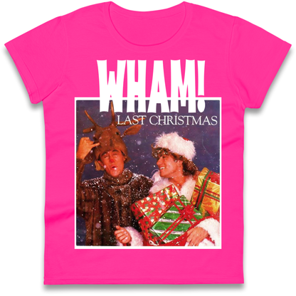 Wham Last Xmas Ladies Shirt 