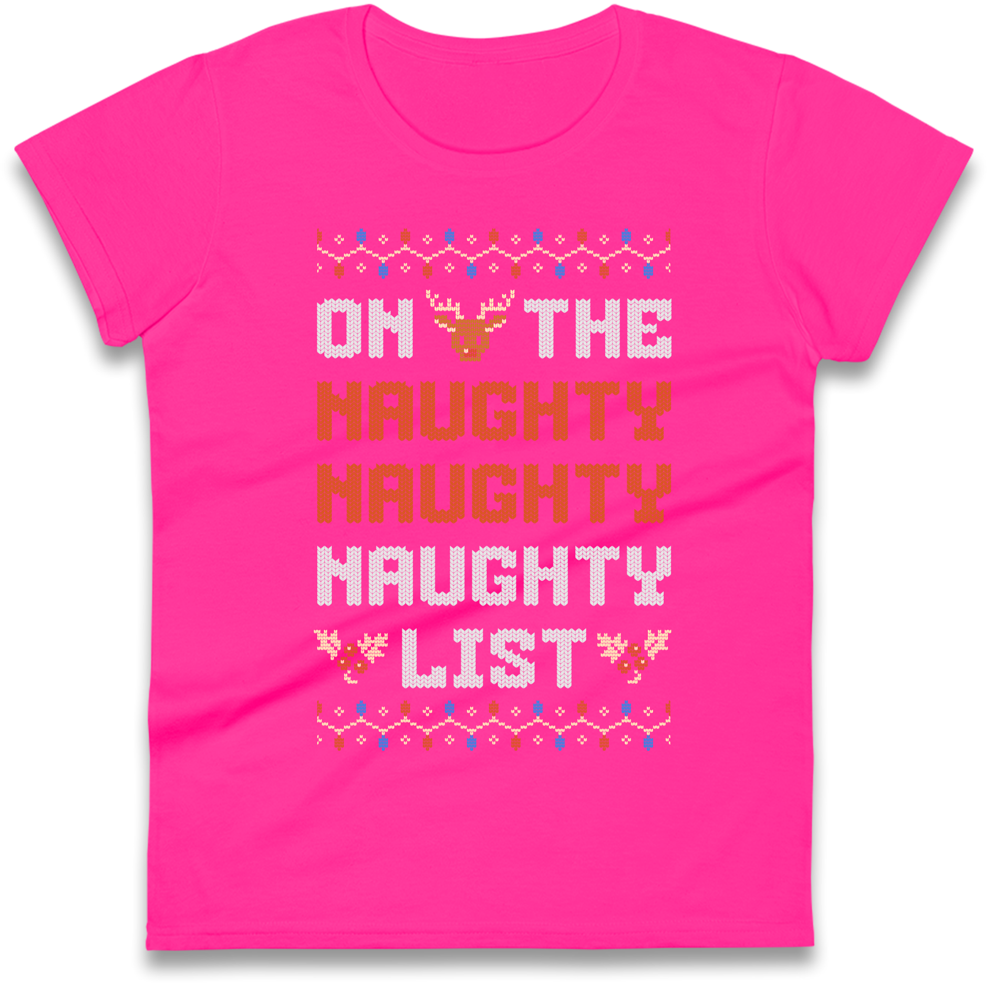 On The Naughty Naughty Naughty List Christmas Ladies Shirt