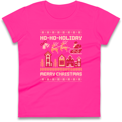 Have Yourself a HO HO HOLIDAY Christmas Ladies Shirt