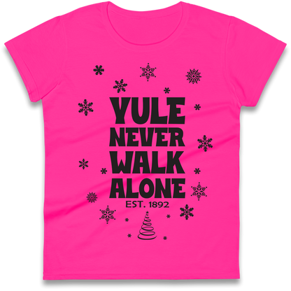Yule Never Walk Alone Liverpool Christmas Ladies Shirt