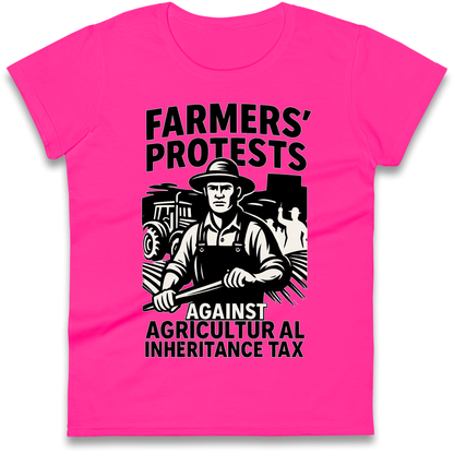 Farmers’ Protests Against Agricultural Inheritance Tax Ladies Shirt