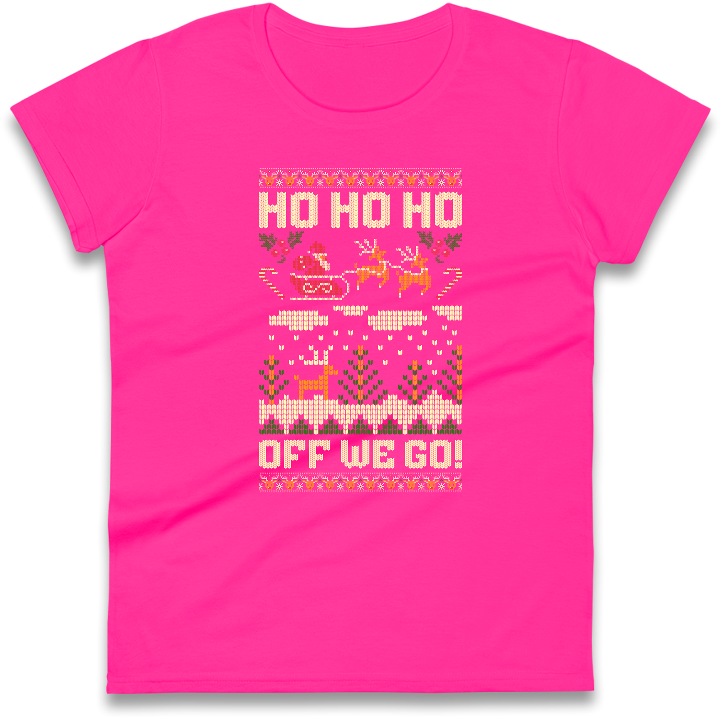 Have Yourself a HO HO HO Off we Go Christmas Ladies Shirt