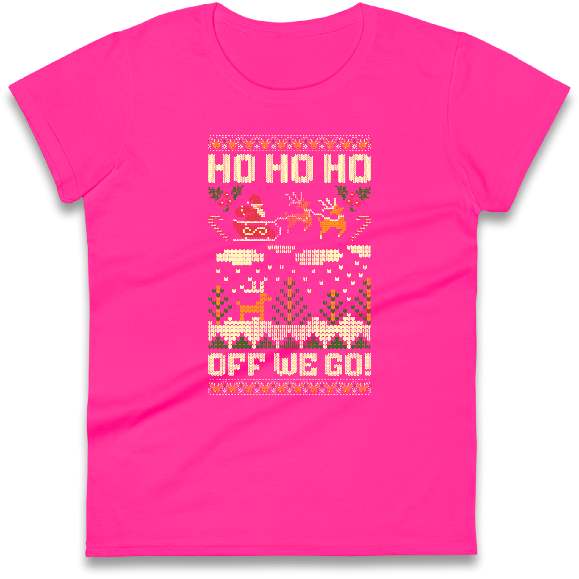 Have Yourself a HO HO HO Off we Go Christmas Ladies Shirt