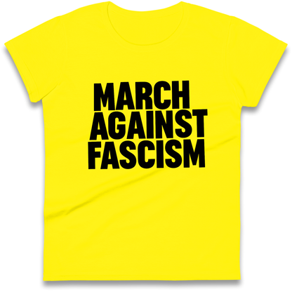 March Against Fascism Ladies Shirt