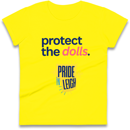 Protect The Dolls Slogan Ladies Shirt