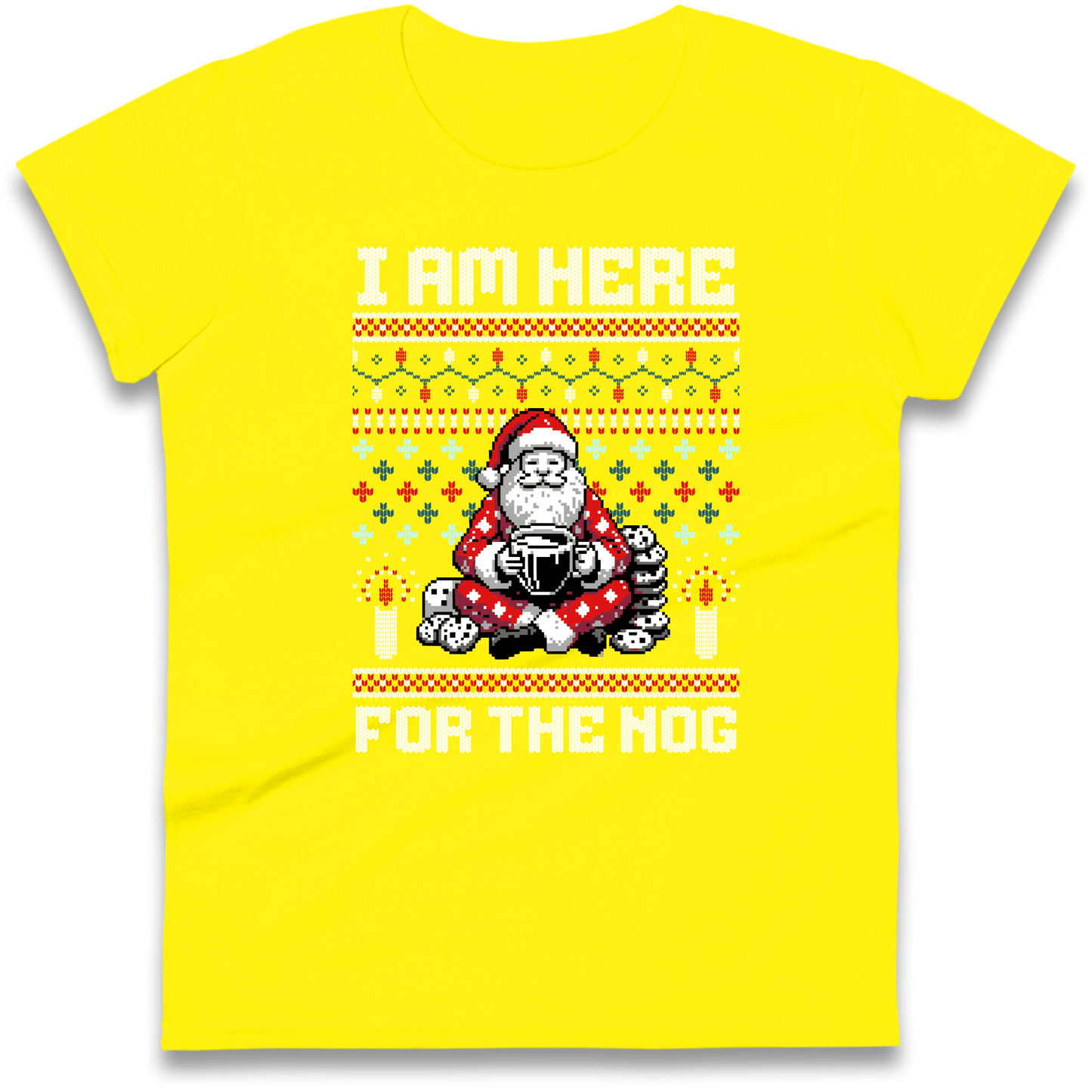 I am Here For The Nog Christmas Ladies Shirt