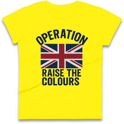Operation Raise The Colours Ladies Shirt