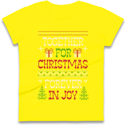 Together for Christmas Forever in Joy Christmas Ladies Shirt