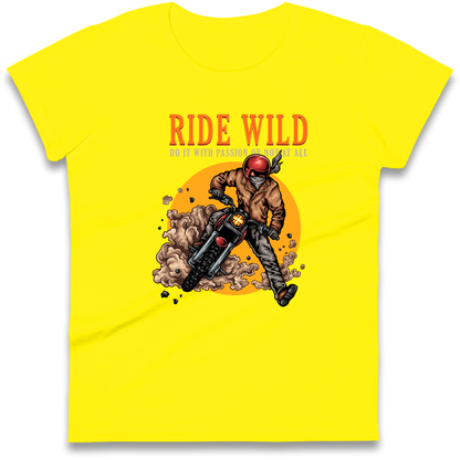 Ride Wild Ladies Shirt