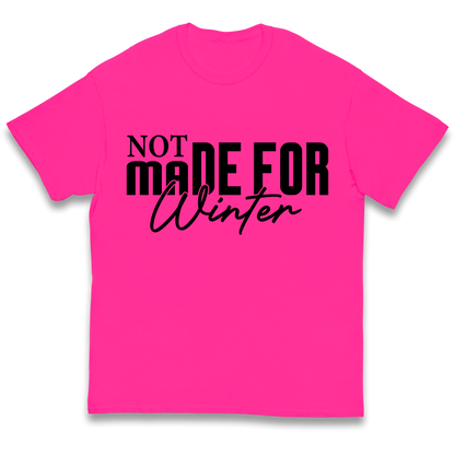 Not Made For Winter Christmas kids t shirt