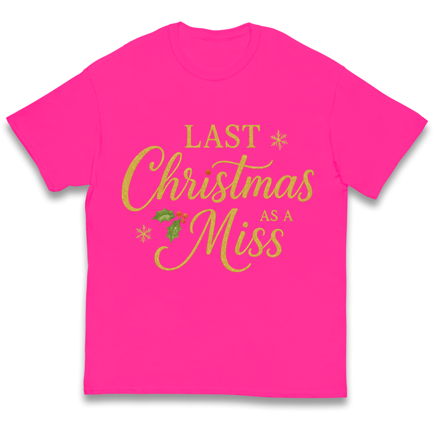 Last Christmas as a Miss kids t shirt