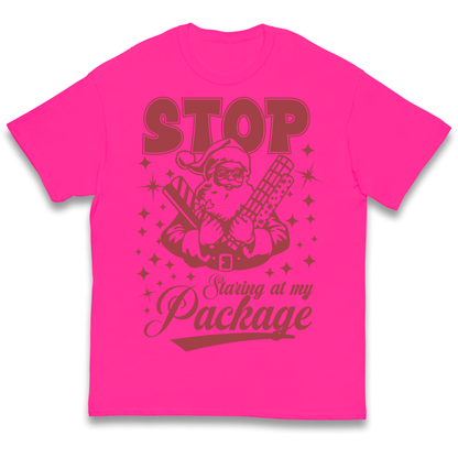 Stop Staring at My Package Christmas kids t shirt