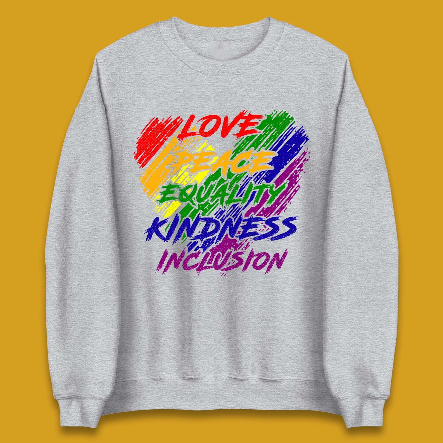 Love Peace Equality Unisex Sweatshirt