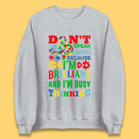 Autism Busy Thinking Unisex Sweatshirt
