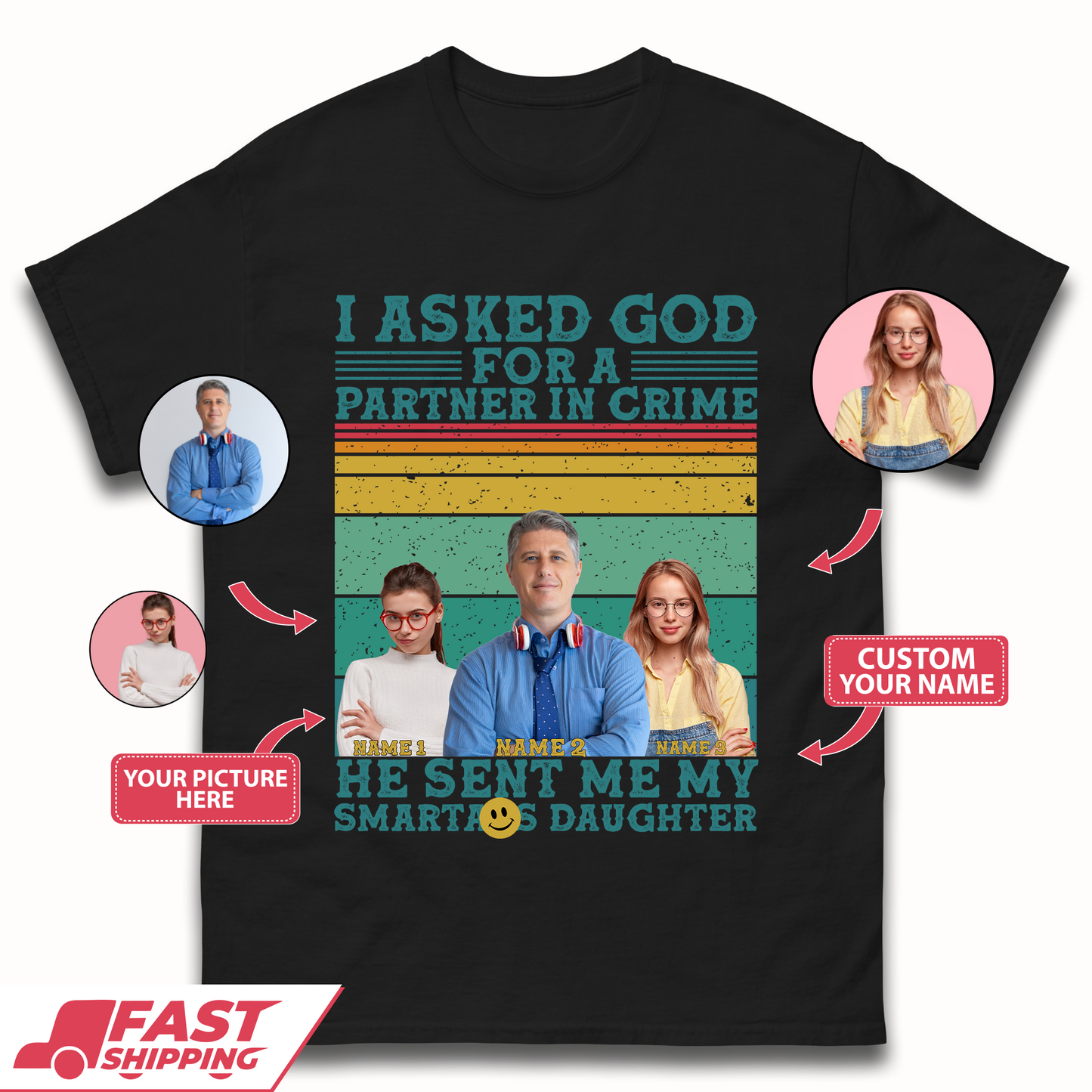 Personalised My Smartass Daughter Mens T-Shirt