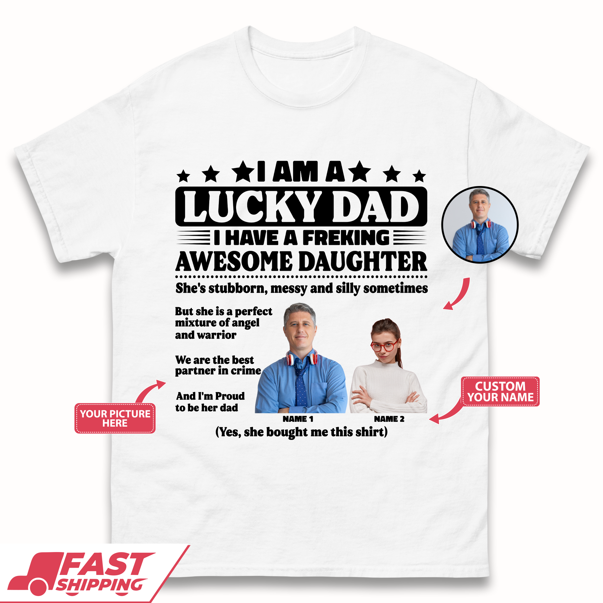 Personalised I Am A Lucky Dad Mens T-Shirt