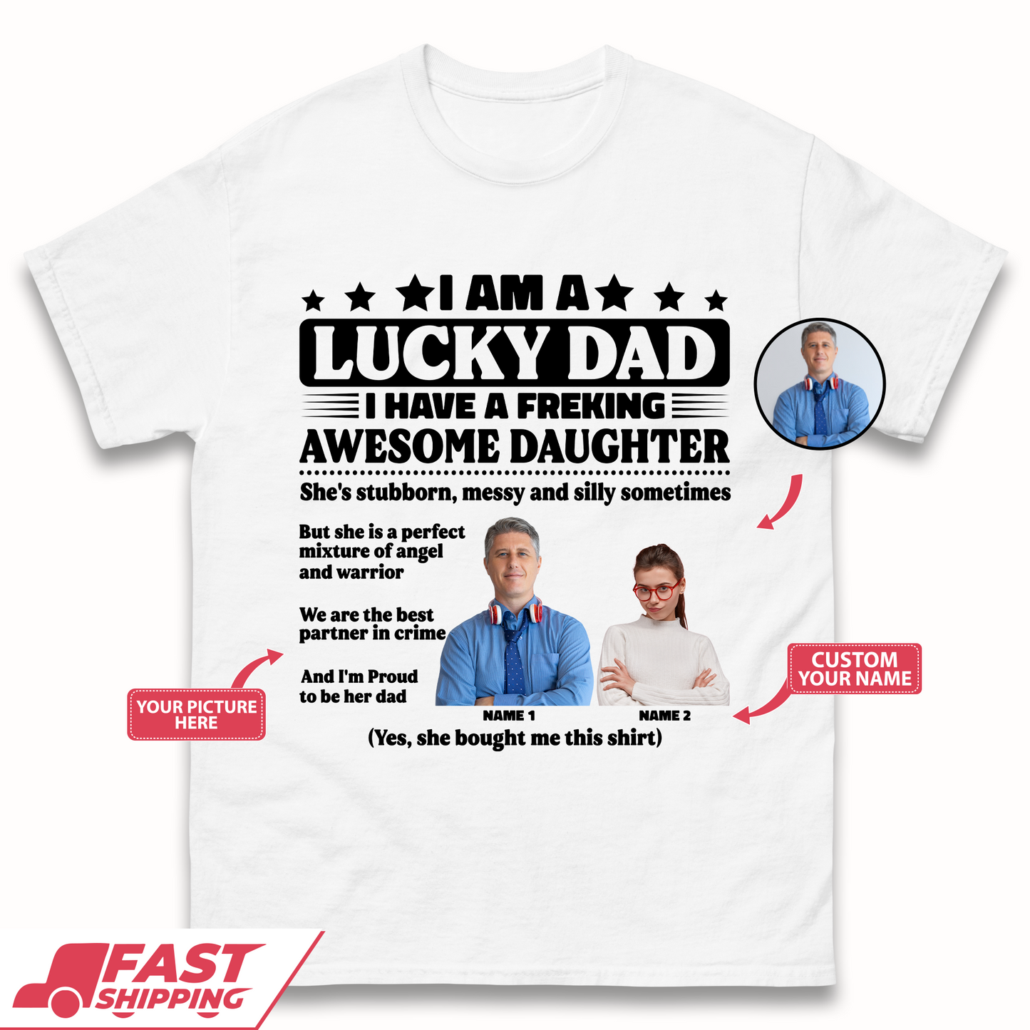 Personalised I Am A Lucky Dad Mens T-Shirt