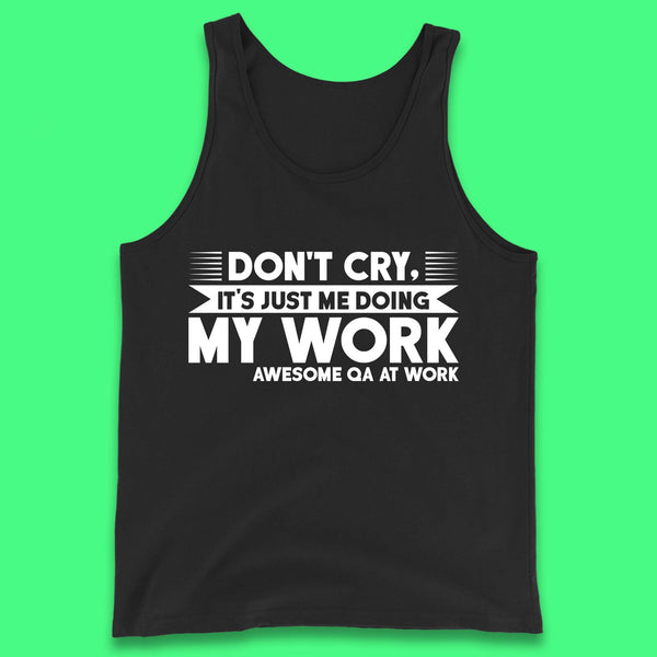 Awesome Qa At Work Tank Top