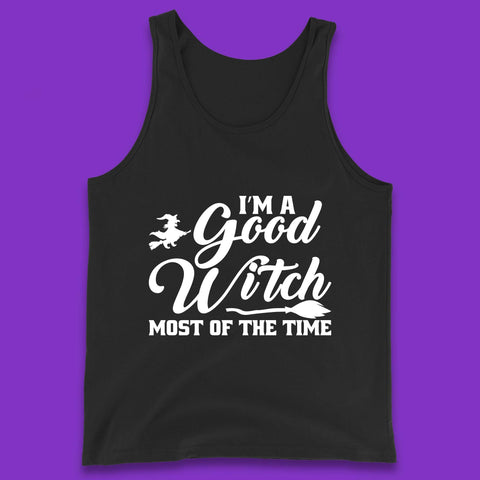 I'm A Good Witch Most Of The Time Halloween Witch Broom Tank Top
