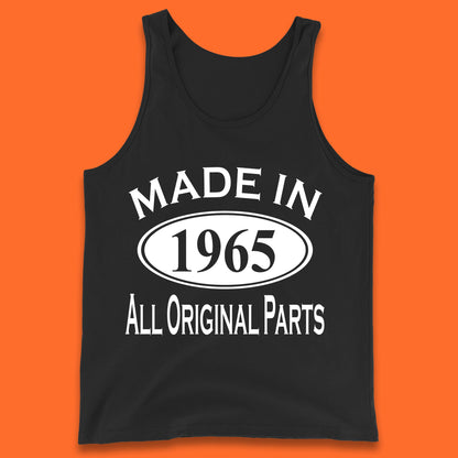 Made In 1965 All Original Parts Vintage Retro 58th Birthday Funny 58 Years Old Birthday Gift Tank Top