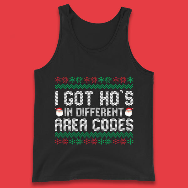 I Got  Ho's in Different Area Codes Christmas Santa Claus Funny Ugly Xmas Tank Top