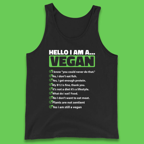 Hello I'm A Vegan Tank Top