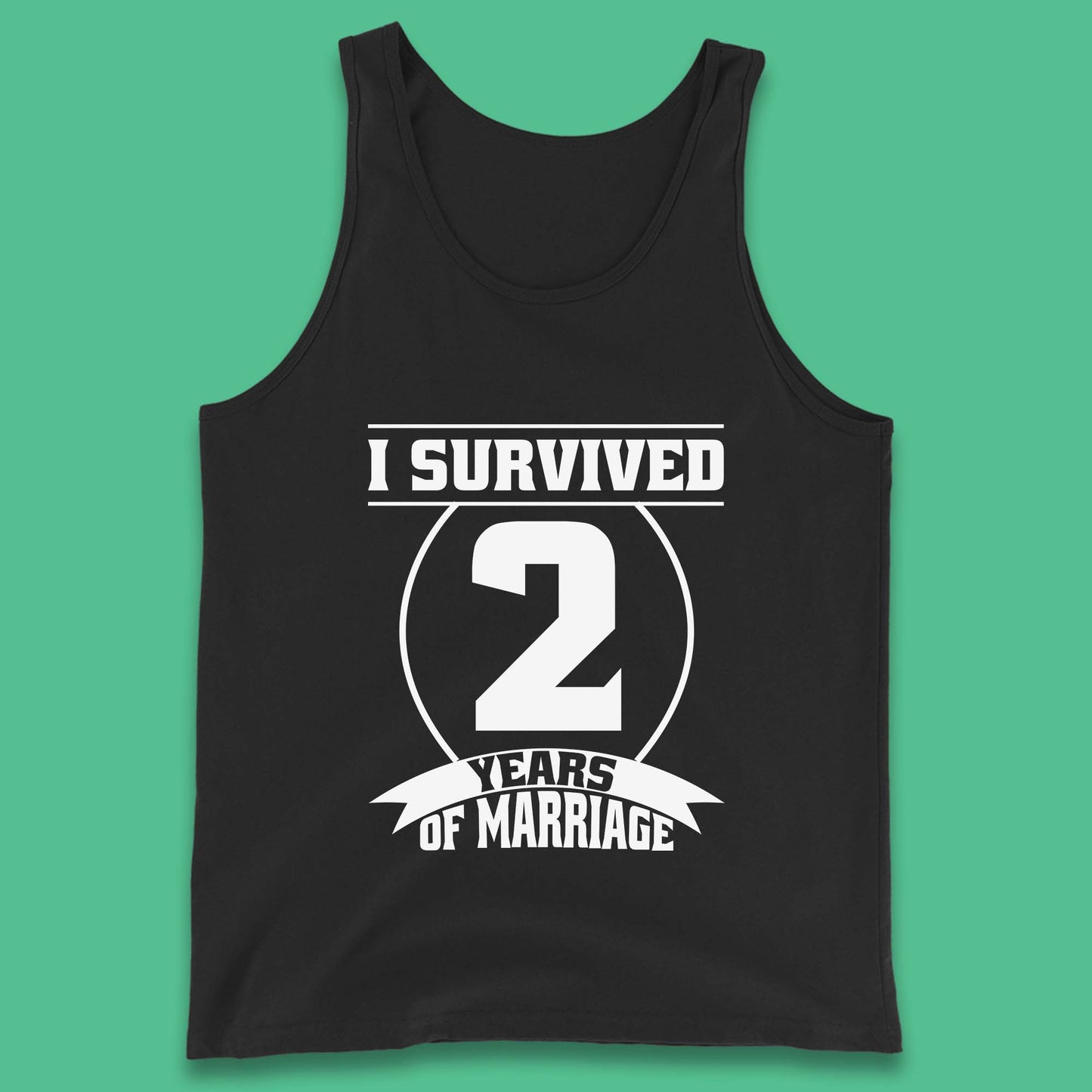 I Survived 2 Years Of Marriage Couples Celebrating 2nd Wedding Anniversary Gift Tank Top