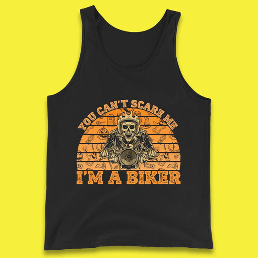 You Can't Scare Me I'm A Biker Halloween Skeleton Riding Motorcycle Vintage Biker Skull Tank Top