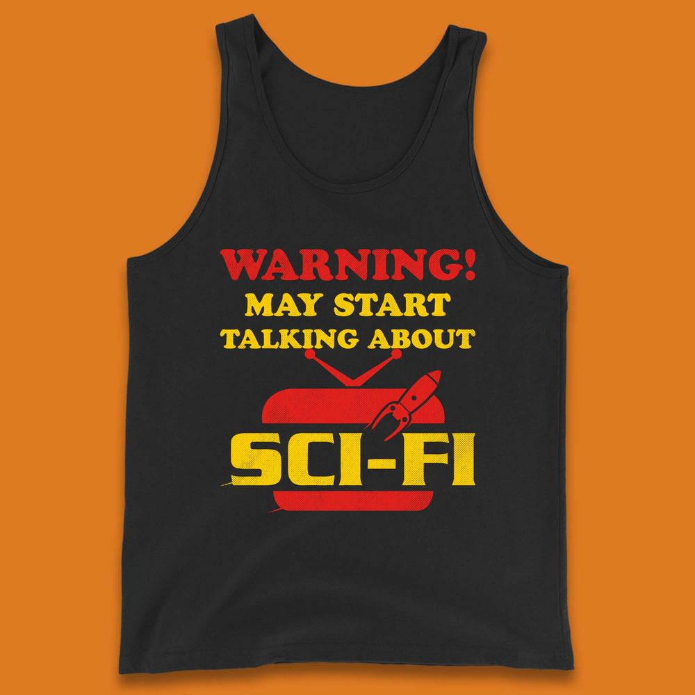 Warning Talking About Sci-Fi Tank Top