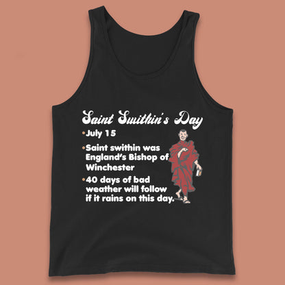 Saint Swithun's Day Swithun Weather Folklore Happy St. Swithin's Day Tank Top