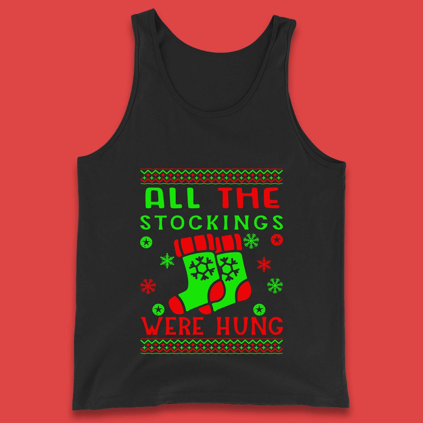 christmas socks all the stocking were hung tank top