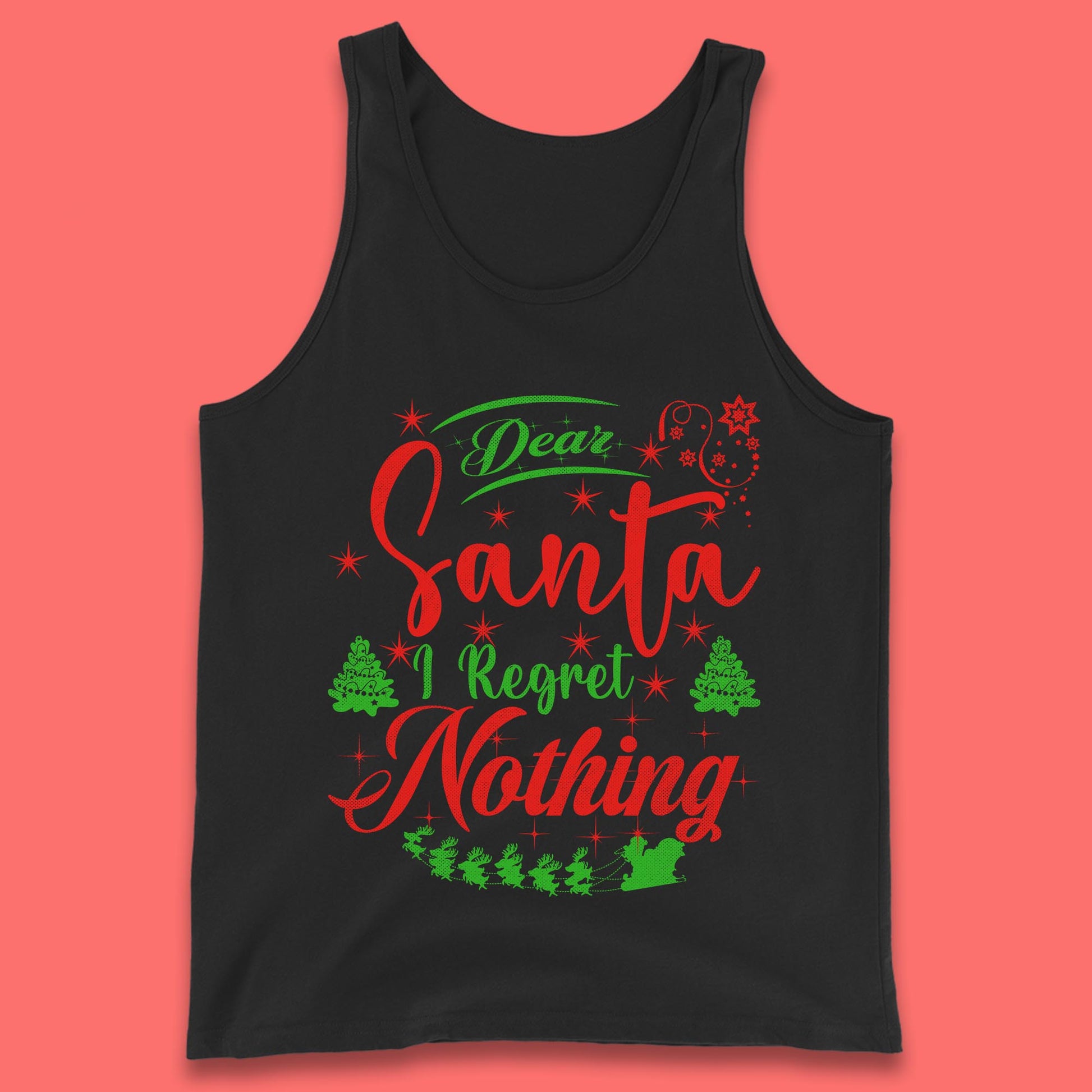 dear santa i regret nothing tank top
