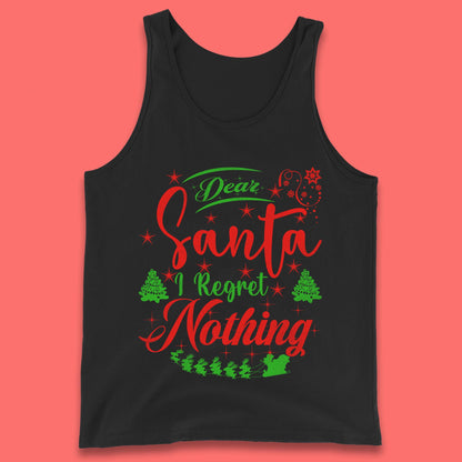 dear santa i regret nothing tank top